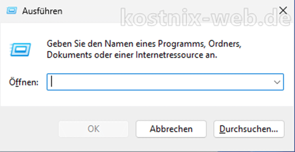 Die Tastenkombination WIN + R öffnet das Ausführenfenster