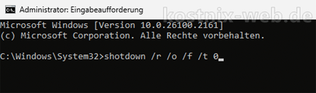 Eingabeaufforderung, Befehl shutdown /r /o /f /t 0