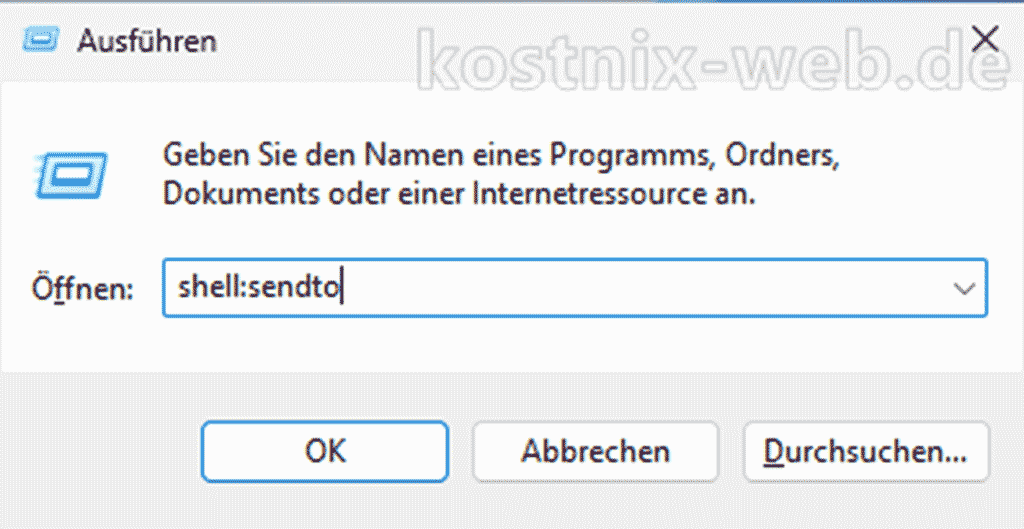 Ausführen - shell:sendto