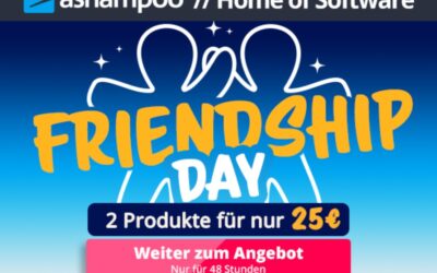 Ashampoo Friendship Day 2025: 2 Bestseller zum 25,- € Freundschaftspreis!