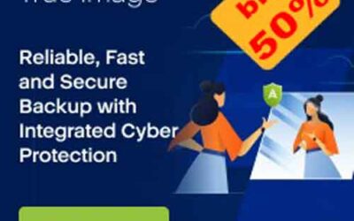 Acronis True Image End/Start of Year Sale – Spare bis zu 50 %!