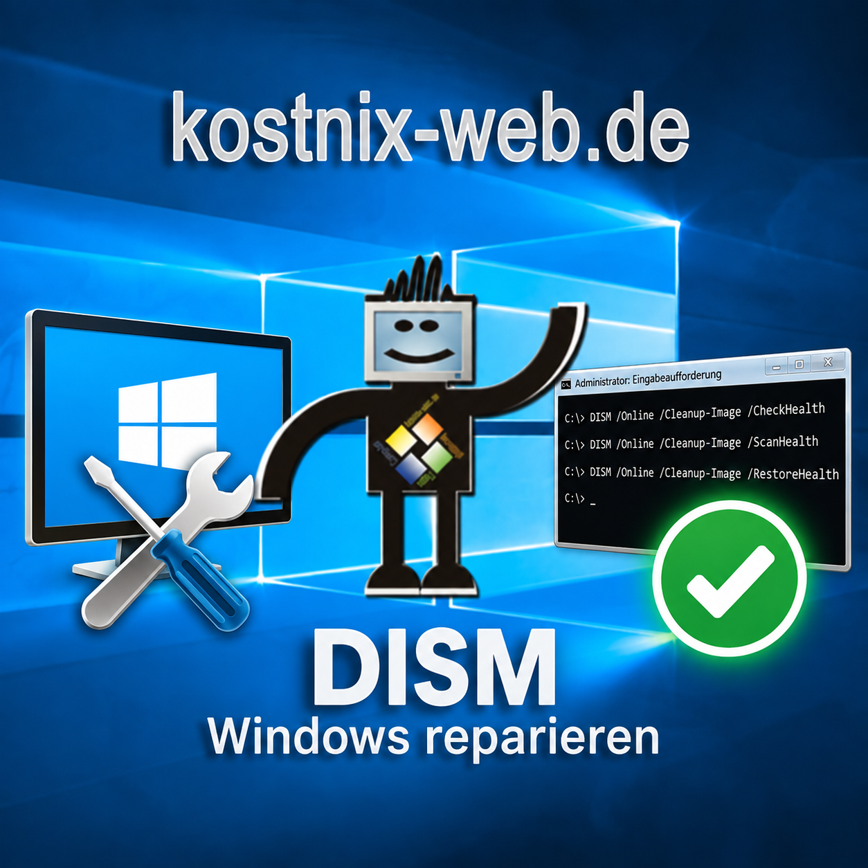 Windows mit DISM reparieren