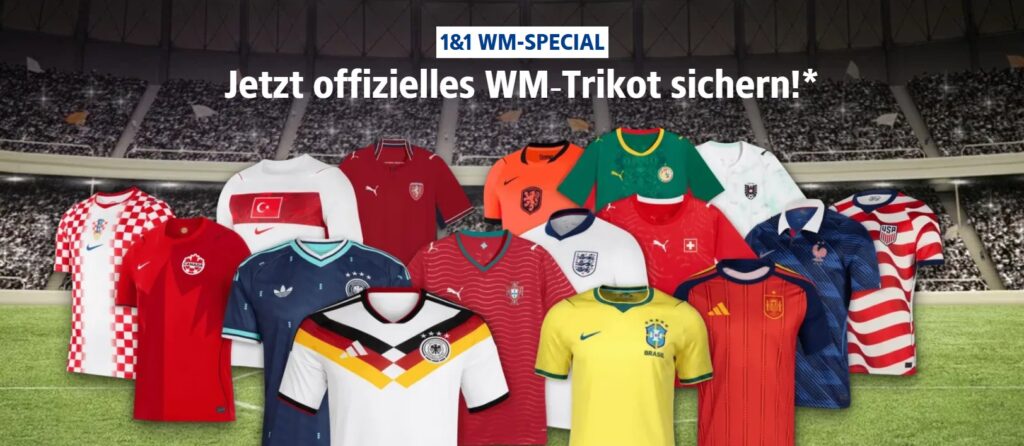 Jetzt WM-Trikot sichern bei 1&1