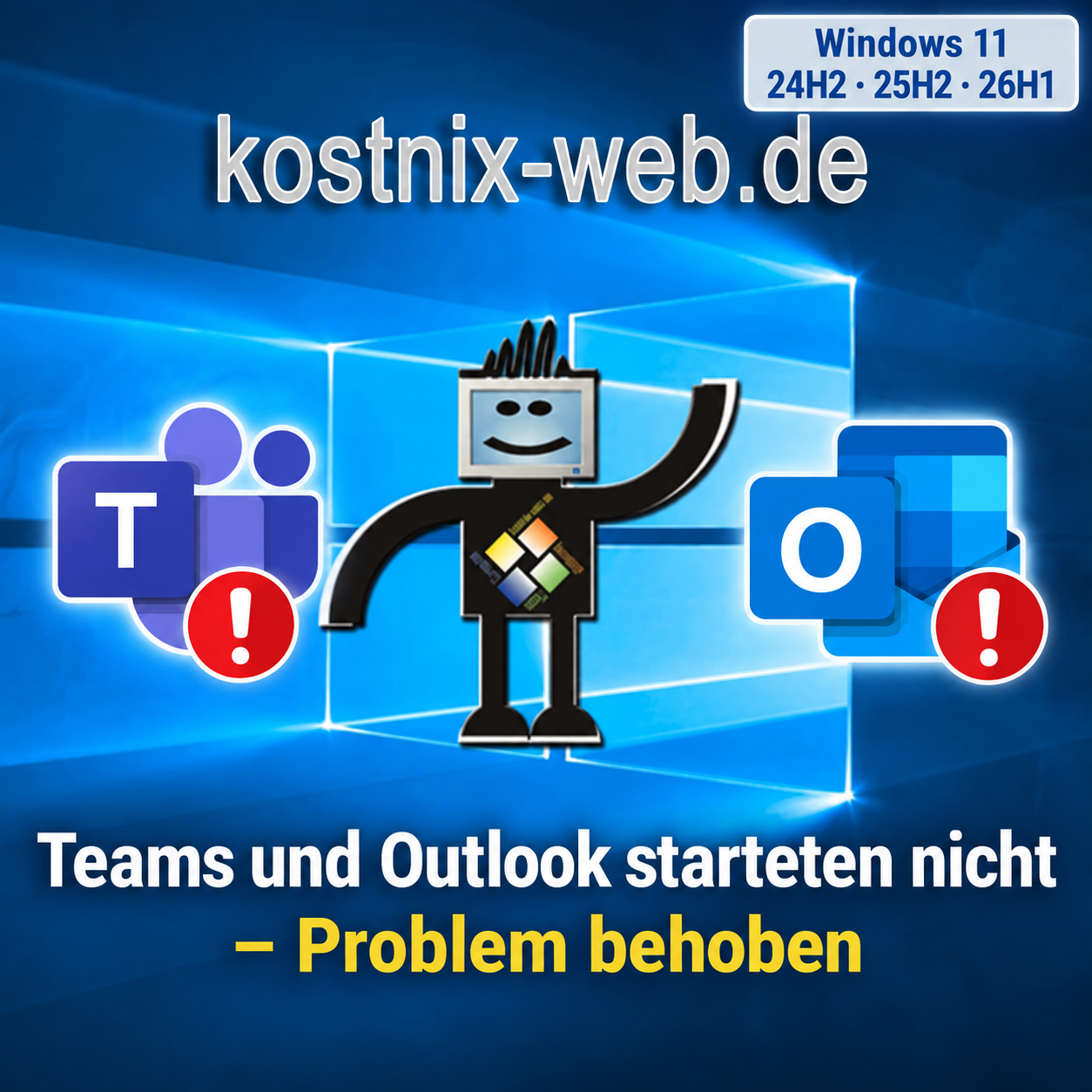 Teams und Outlook starten nicht – Problem behoben
