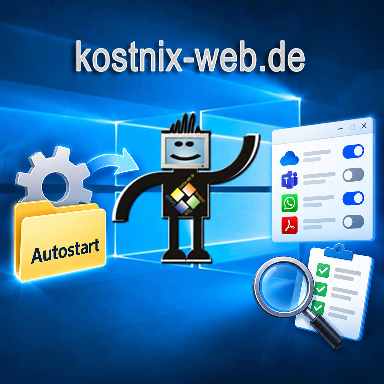 Windows 11 Autostart-Programme prüfen, deaktivieren und Fehler beheben – kostnix-web.de
